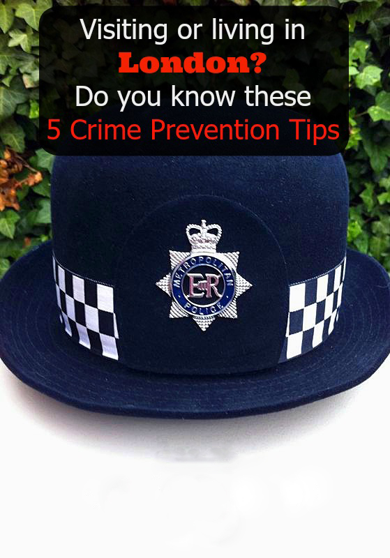 Crime Prevention Tips for London