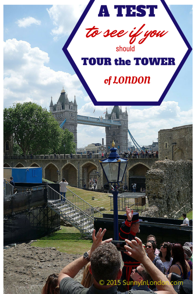 A Test to See if You Should Tour the Tower of London