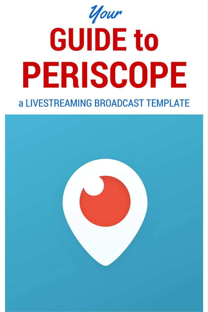 guide to periscope livestream broadcasting