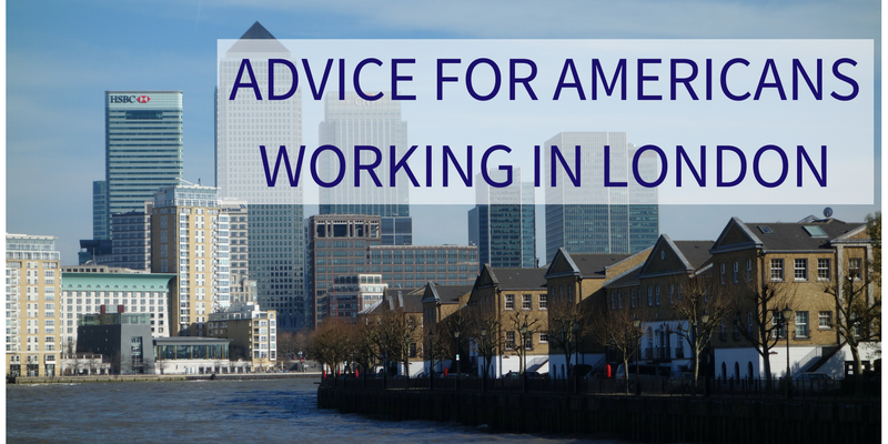 advice-for-americans-working-in-london-as-expats-guide
