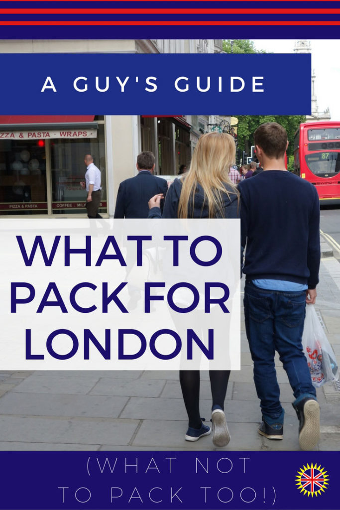 what-to-pack-for-london-guy-guide-american