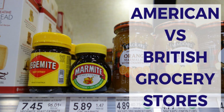 Differences Between American vs British Grocery Stores