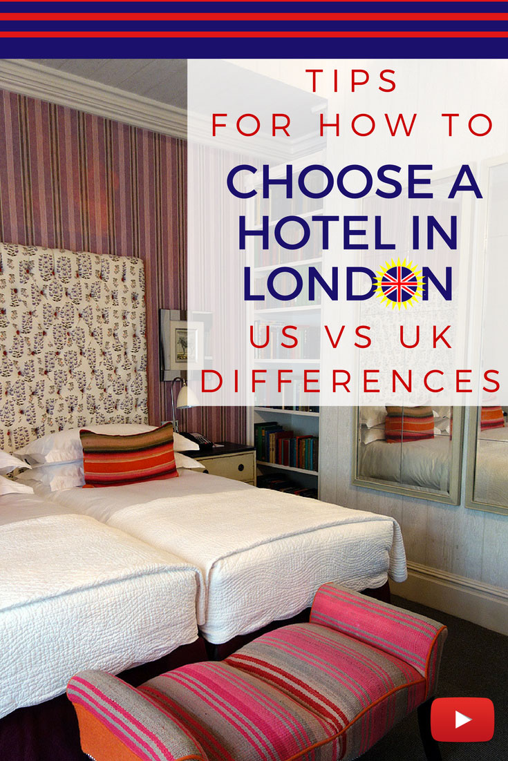 uk-vs-usa-travel-tips-for-choosing-hotel-when-visiting-london