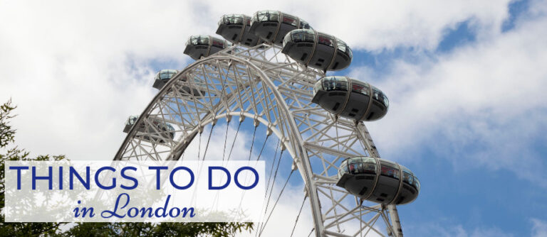 The Best Things To Do in London