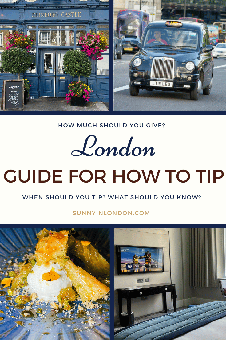 Tipping in the UK Sunny in London