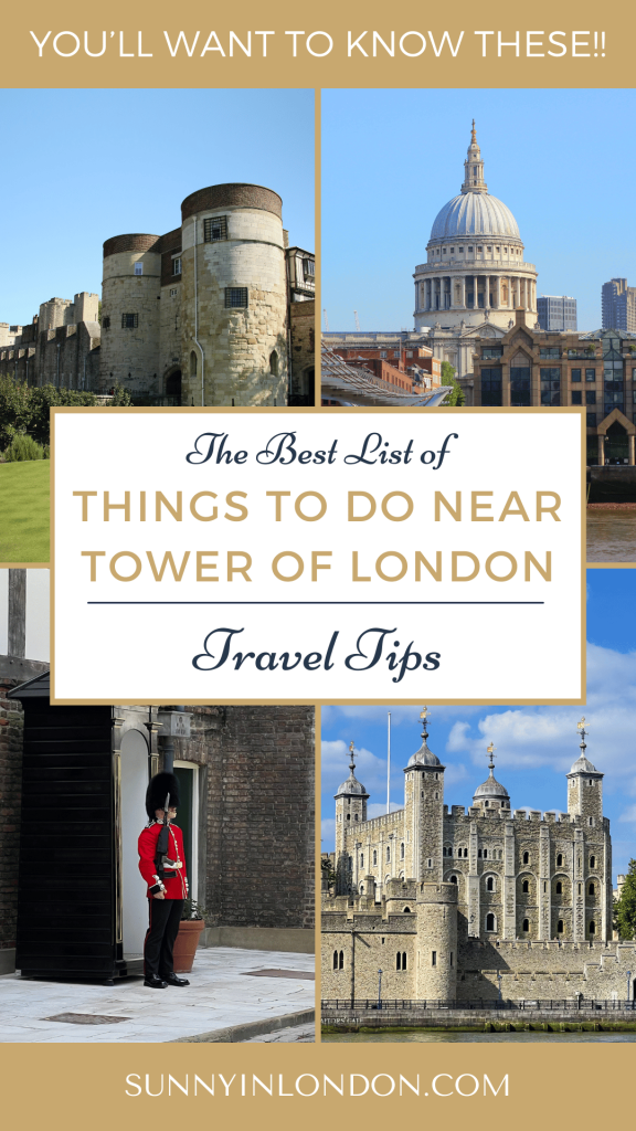 Things to Do Near the Tower of London | London Travel Guide | London Travel Tips