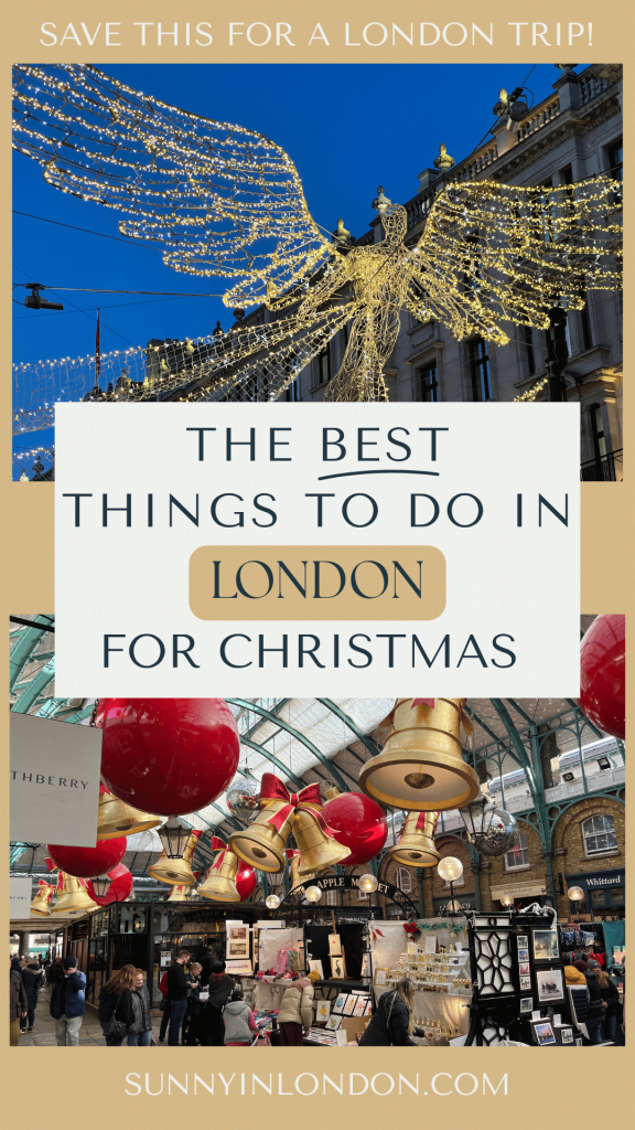 best-things-to-do-in-london-at-christmas-sunny-in-london-travel-guide