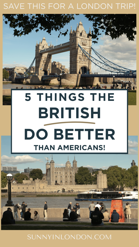 uk-vs-usa-what-the-british-do-better-sunny-in-london