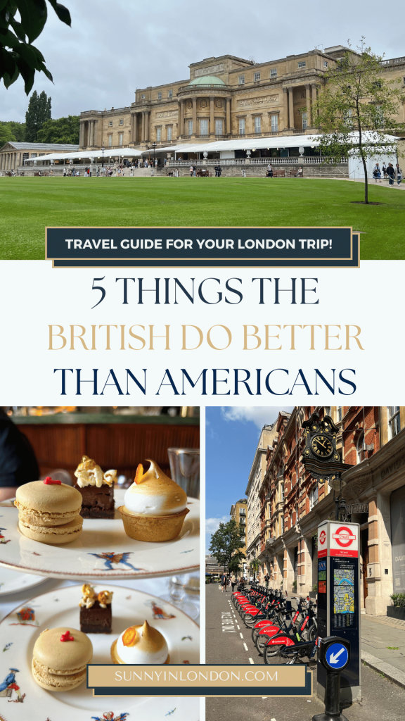 uk-vs-usa-what-the-british-do-better-sunny-in-london