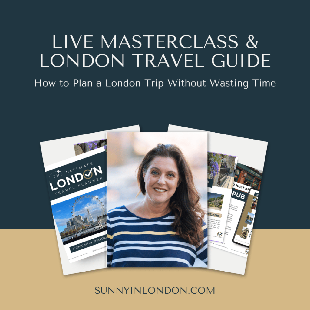 how-to-plan-a-london-trip-masterclass-sunny-in-london