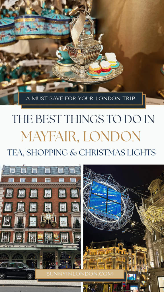 things-to-do-in-mayfair-london-sunny-in-london-travel-guide